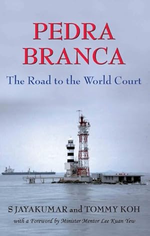 Image du vendeur pour Pedra Branca : The Road to the World Court mis en vente par GreatBookPrices