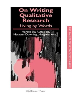 Seller image for On Writing Qualitative Research : Living by Words for sale by GreatBookPrices