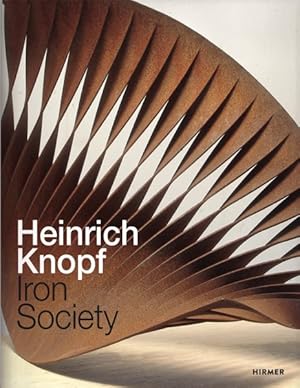 Seller image for Heinrich Knopf : Iron Society for sale by GreatBookPrices