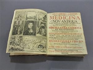Medicina nov-antiqua tradens universae medicinae cursum, e scriptis Hippocraticis ad mentem moder...