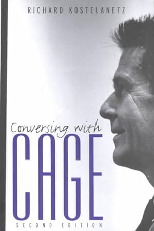 Immagine del venditore per Conversing With Cage venduto da GreatBookPrices
