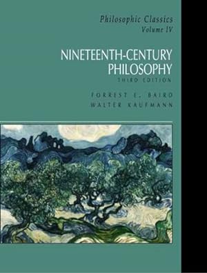 Seller image for Nineteenth-Century Philosophy : Philosophic Classics for sale by GreatBookPrices
