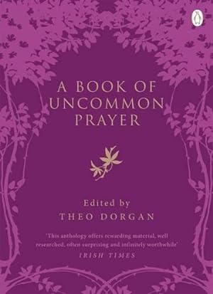 Seller image for A Book of Uncommon Prayer for sale by WeBuyBooks 2