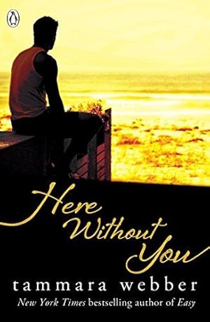 Imagen del vendedor de Here Without You (Between the Lines #4): Young Adult Romance a la venta por WeBuyBooks 2