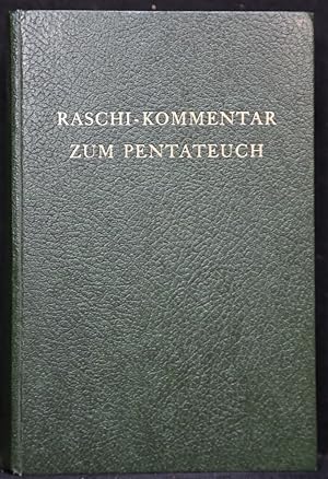Bild des Verkufers fr Raschis Pentateuchkommentar.Dritte Auflage. zum Verkauf von Antiquariat  Braun