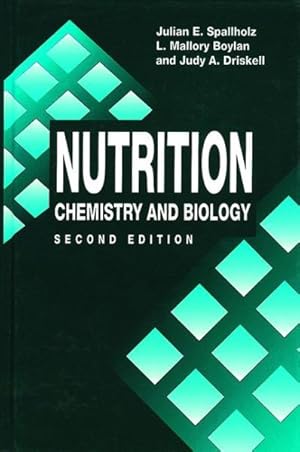 Imagen del vendedor de Nutrition : Chemistry and Biology a la venta por GreatBookPrices