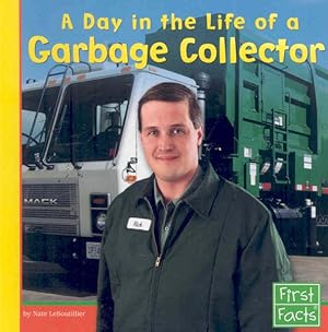 Image du vendeur pour Day in the Life of a Garbage Collector mis en vente par GreatBookPrices