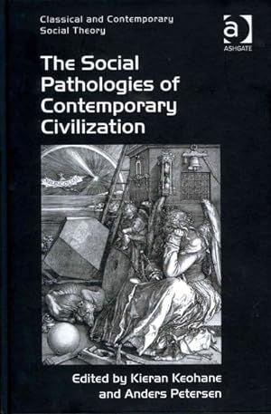 Imagen del vendedor de Social Pathologies of Contemporary Civilization a la venta por GreatBookPrices