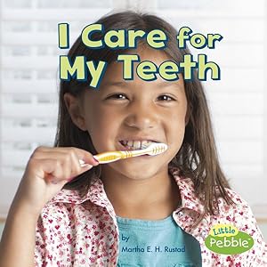 Seller image for I Care for My Teeth for sale by GreatBookPrices