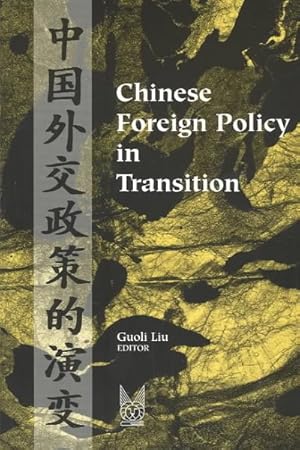 Seller image for Chinese Foreign Policy in Transition for sale by GreatBookPrices