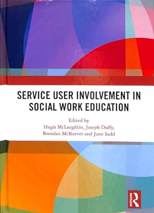 Seller image for Service User Involvement in Social Work Education for sale by GreatBookPrices