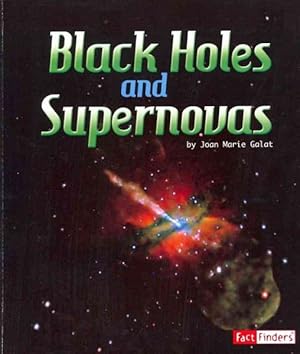 Image du vendeur pour Black Holes and Supernovas mis en vente par GreatBookPrices
