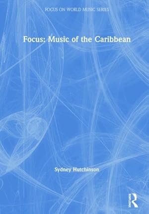 Seller image for Focus : Music of the Caribbean for sale by GreatBookPrices