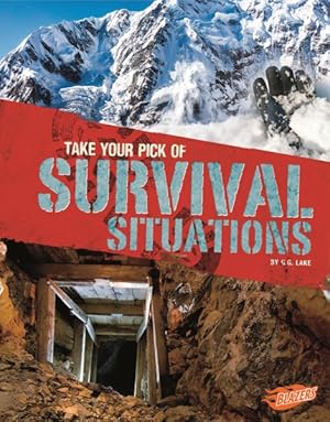 Immagine del venditore per Take Your Pick of Survival Situations venduto da GreatBookPrices