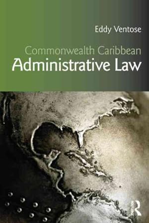 Imagen del vendedor de Commonwealth Caribbean Administrative Law a la venta por GreatBookPrices