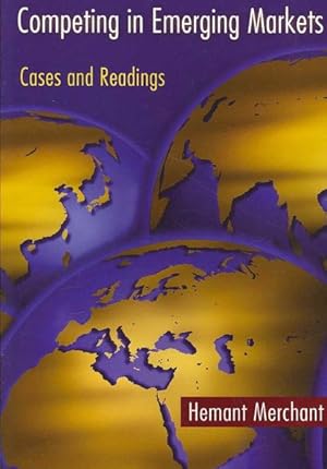 Seller image for Competing in Emerging Markets : Cases and Readings for sale by GreatBookPrices