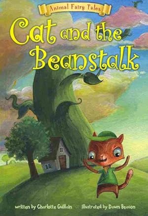 Immagine del venditore per Cat and the Beanstalk venduto da GreatBookPrices