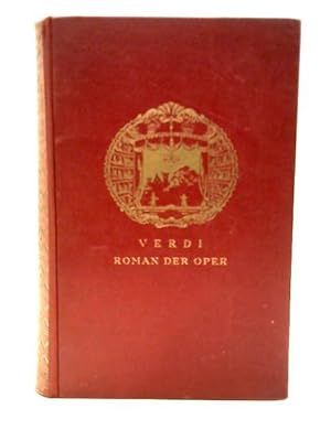 Bild des Verkufers fr Verdi : Roman der Oper zum Verkauf von World of Rare Books
