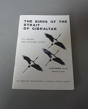 Bild des Verkufers fr The Birds of the Strait of Gibraltar: its waters and northern shore zum Verkauf von Calluna Books