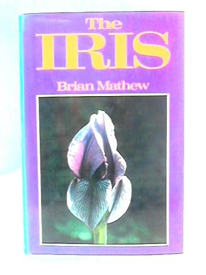 Bild des Verkufers fr The Iris zum Verkauf von World of Rare Books