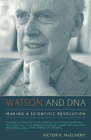 Bild des Verkufers fr Watson and DNA: Making a Scientific Revolution zum Verkauf von WeBuyBooks