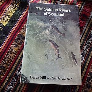 The Salmon Rivers of Scotland