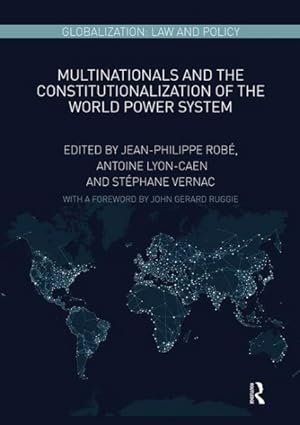 Imagen del vendedor de Multinationals and the Constitutionalization of the World Power System a la venta por GreatBookPrices