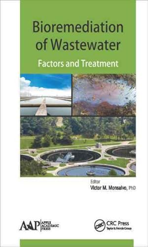 Seller image for Bioremediation of Wastewater : Factors and Treatment for sale by GreatBookPrices