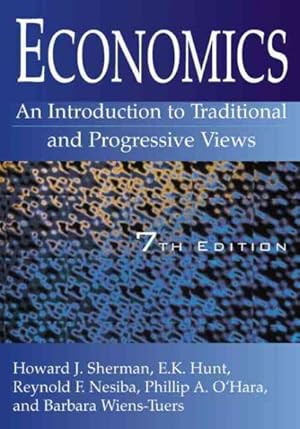 Bild des Verkufers fr Economics : An Introduction to Traditional and Progressive Views zum Verkauf von GreatBookPrices