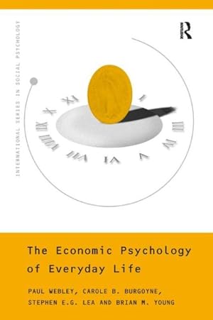 Bild des Verkufers fr Economic Psychology of Everyday Life zum Verkauf von GreatBookPrices