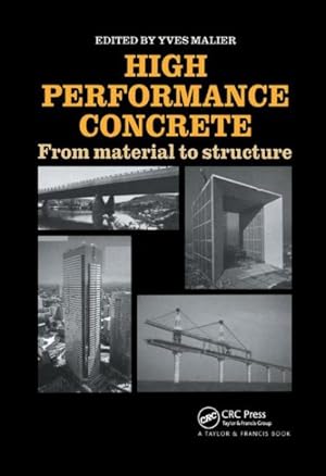 Seller image for High Performance Concrete : From Material to Structure for sale by GreatBookPrices