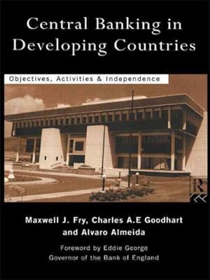 Immagine del venditore per Central Banking in Developing Countries : Objectives, Activities and Independence venduto da GreatBookPrices