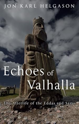Imagen del vendedor de Echoes of Valhalla : The Afterlife of the Eddas and Sagas a la venta por GreatBookPrices