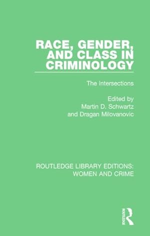Seller image for Race, Gender, and Class in Criminology : The Intersections for sale by GreatBookPrices