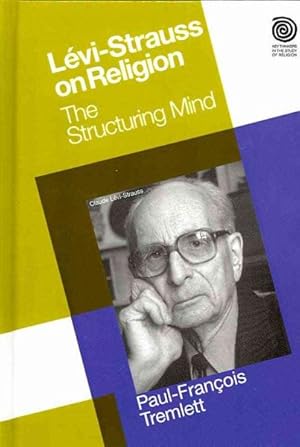 Immagine del venditore per Levi-Strauss on Religion : The Structuring Mind venduto da GreatBookPrices