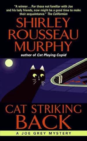 Image du vendeur pour Cat Striking Back : A Joe Grey Mystery mis en vente par GreatBookPrices