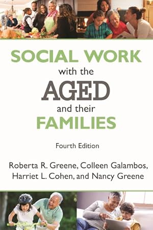 Seller image for Social Work with the Aged and Their Families for sale by GreatBookPrices