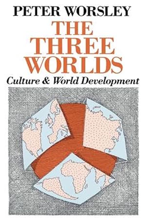 Seller image for Three Worlds : Culture and World Development for sale by GreatBookPrices