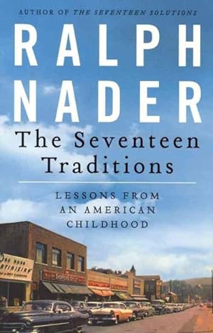 Seller image for Seventeen Traditions : Lessons from an American Childhood for sale by GreatBookPrices