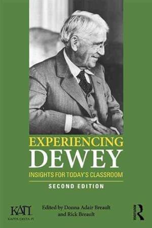 Seller image for Experiencing Dewey : Insights for Today's Classroom for sale by GreatBookPrices