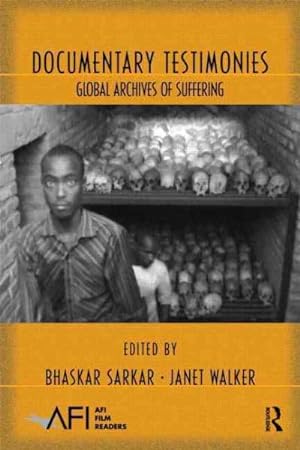 Seller image for Documentary Testimonies : Global Archives of Suffering for sale by GreatBookPrices