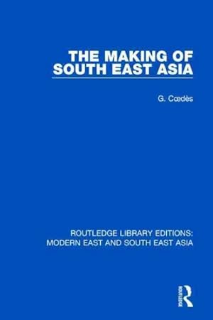 Seller image for Making of South East Asia for sale by GreatBookPrices