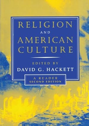 Seller image for Religion and American Culture : A Reader for sale by GreatBookPrices