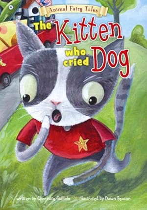 Seller image for Kitten Who Cried Dog for sale by GreatBookPrices