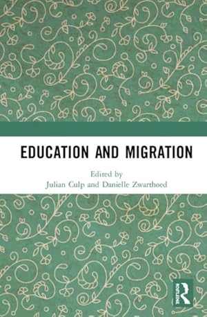 Bild des Verkufers fr Education and Migration zum Verkauf von GreatBookPrices