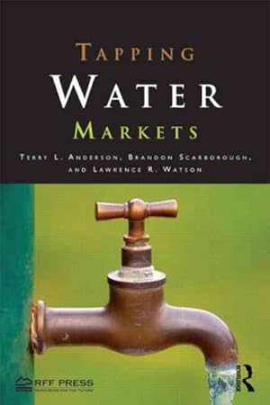 Seller image for Tapping Water Markets for sale by GreatBookPrices