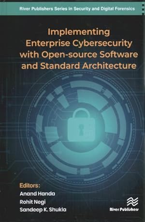 Immagine del venditore per Implementing Enterprise Cybersecurity With Open-Source Software and Standard Architecture venduto da GreatBookPrices