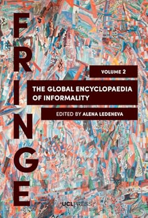 Bild des Verkufers fr Global Encyclopaedia of Informality : Understanding Social and Cultural Complexity zum Verkauf von GreatBookPrices