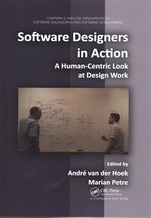 Seller image for Software Designers in Action : A Human-Centric Look at Design Work for sale by GreatBookPrices