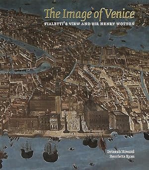 Seller image for Image of Venice : Fialetti's View and Sir Henry Wotton for sale by GreatBookPrices